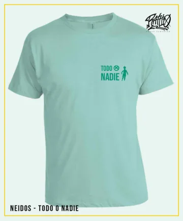 Camiseta "Todo o Nadie" AZUL TURQUESA